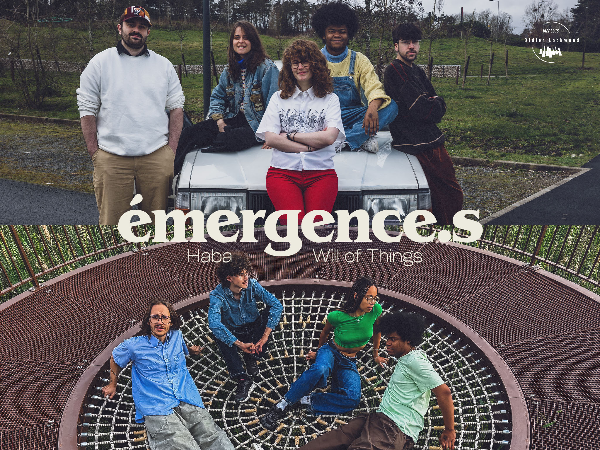 Émergence.s : Haba & Will of Things